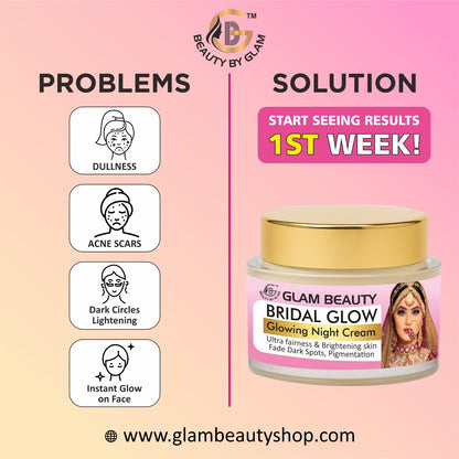 BRIDAL GLOWING NIGHT CREAM | 7 days results | Dullness Dark Spots Pigmentation correction | Ultimate Fairness & Glowing Skin | Brightening Skin