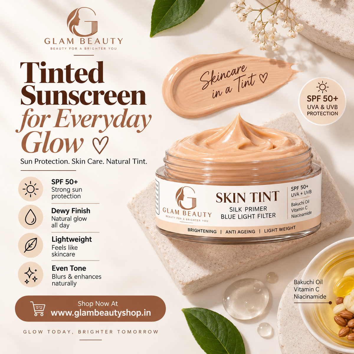 GLAM BEAUTY SKIN TINT – SPF 50+ | SILK PRIMER | BLUE LIGHT FILTER