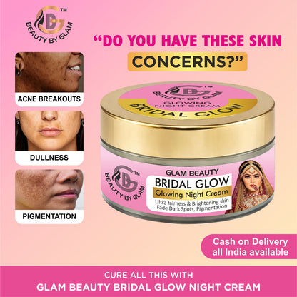 50 gms- BRIDAL GLOWING NIGHT CREAM | 7 days results | Ultimate Fairness & Glowing Skin (Copy)