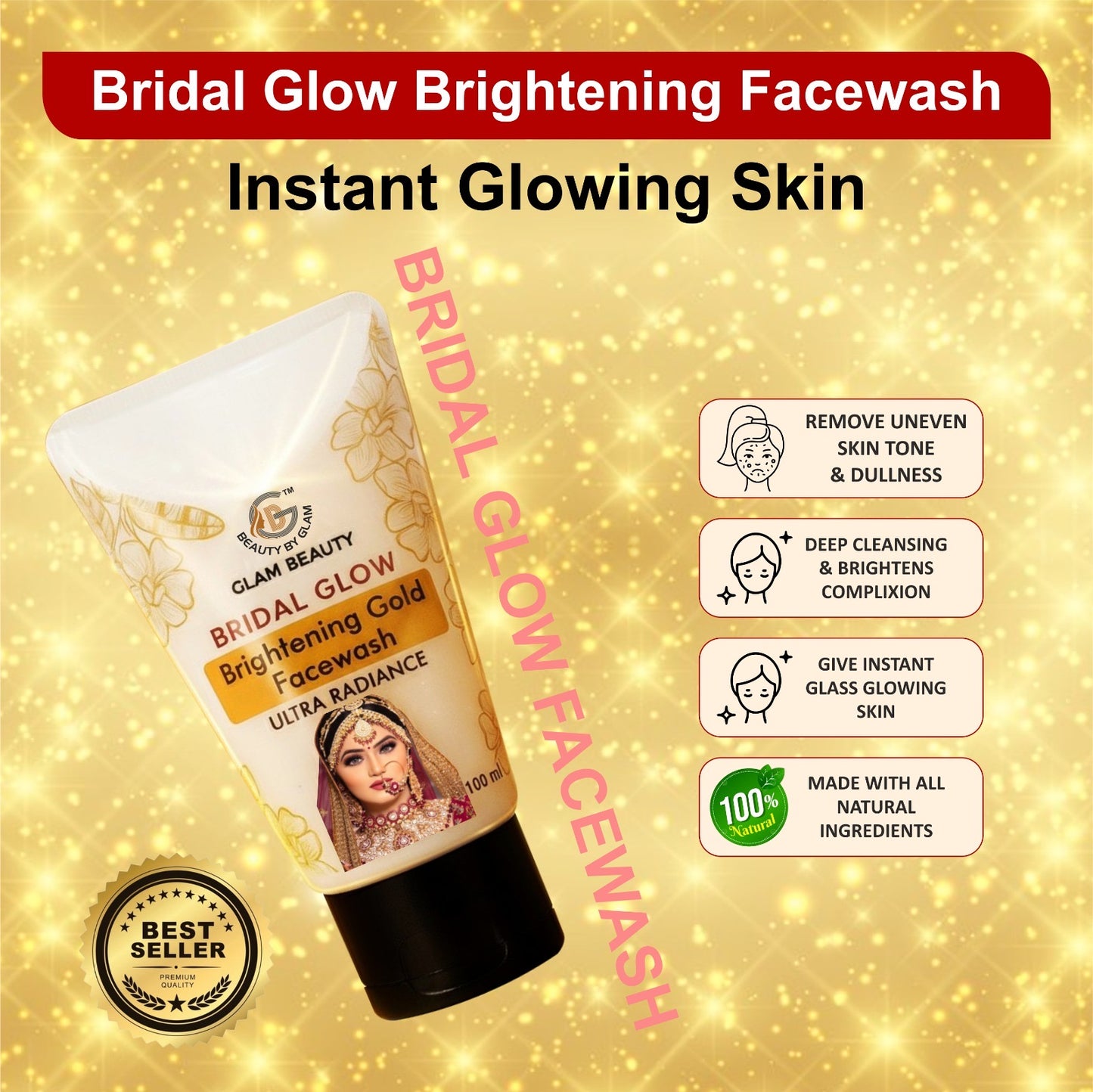Buy 1 Get 1 Free BRIDAL GLOW Brightening Gold Facewash | Instant glow.